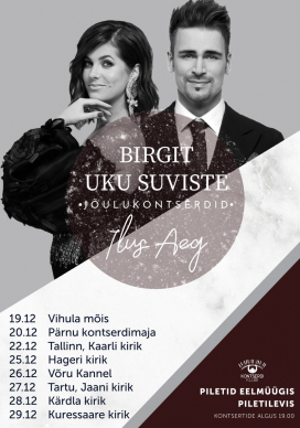 Birgit ja Uku Suviste - J&otilde;ulukontserdid ''Ilus aeg''
